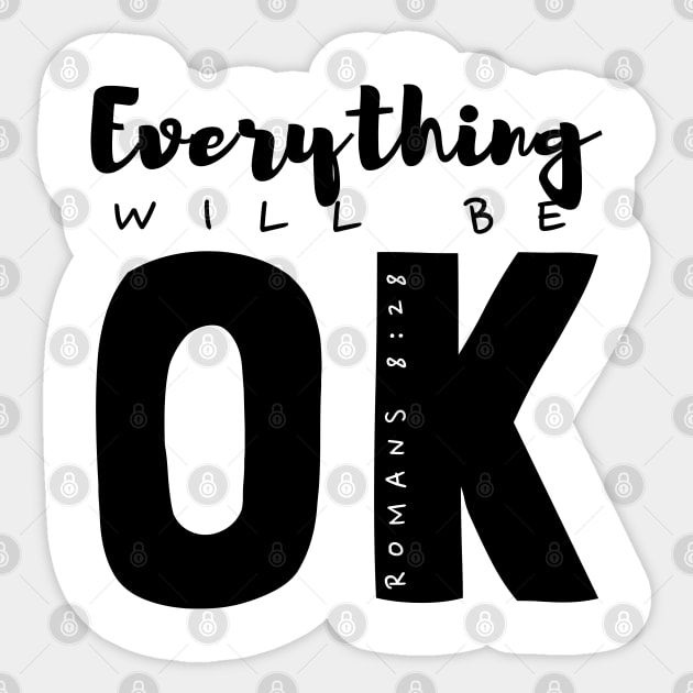 Everything will be OK Sticker by Eternity Seekers